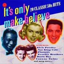 CD Various - It's Only Make Believe: 20 Classic 50's Hits