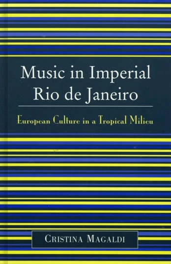 Music in Imperial Rio de Janeiro