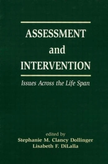 Assessment and Intervention Issues Across the Life Span