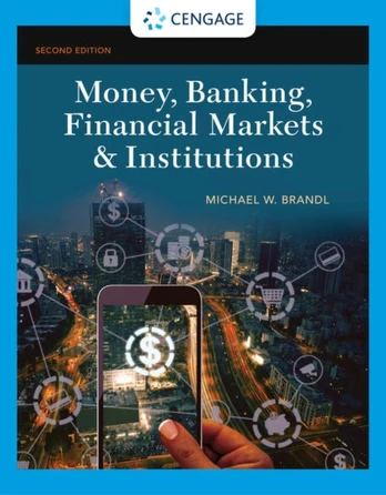 Money, Banking, Financial Markets & Institutions