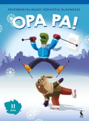 OPA PA! Priešmokyklinuko užduočių bloknotas 2 dalis kaina