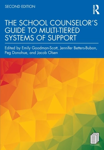 School Counselor’s Guide to Multi-Tiered Systems of Support