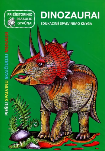 Dinozaurai. Edukacinė spalvinimo knyga