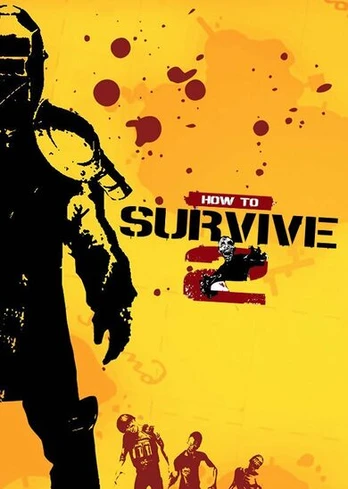 How To Survive 2 PC