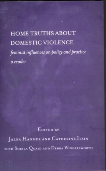 Home Truths About Domestic Violence