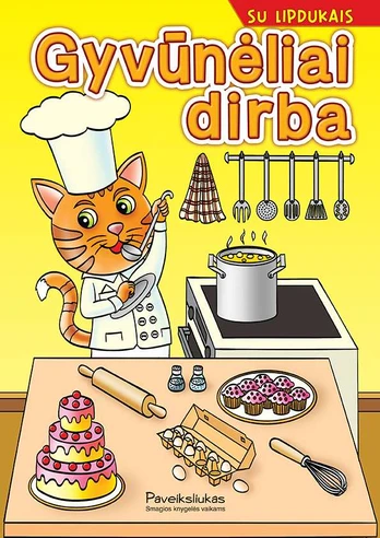 Gyvūnėliai dirba