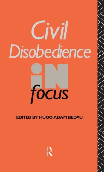 Civil Disobedience in Focus