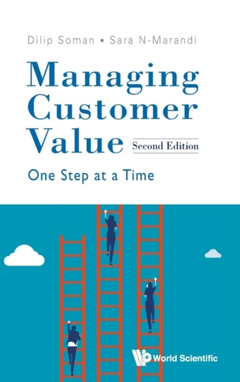 Managing Customer Value: One Step At A Time