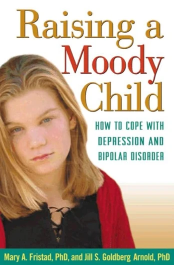 Raising a Moody Child