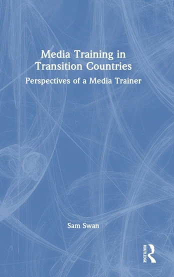 Media Training in Transition Countries