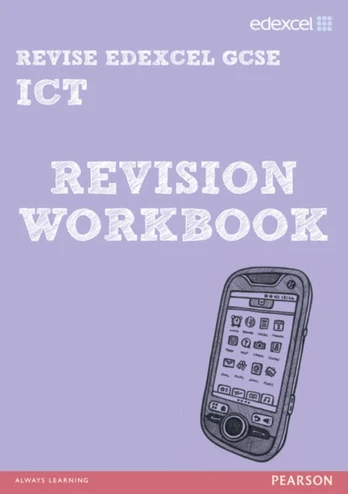 Pearson Revise Edexcel Edexcel GCSE ICT Revision Workbook - for 2026, 2027 exams