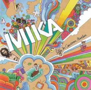 CD MIKA - Life In Cartoon Motion