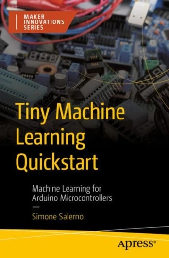 Tiny Machine Learning Quickstart