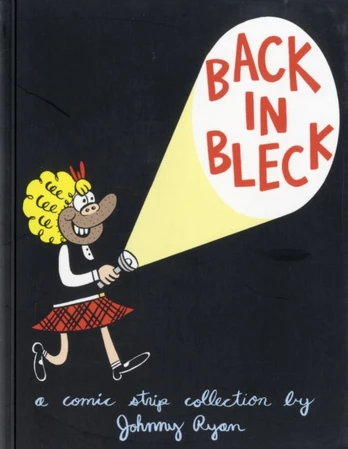 Back in Bleck