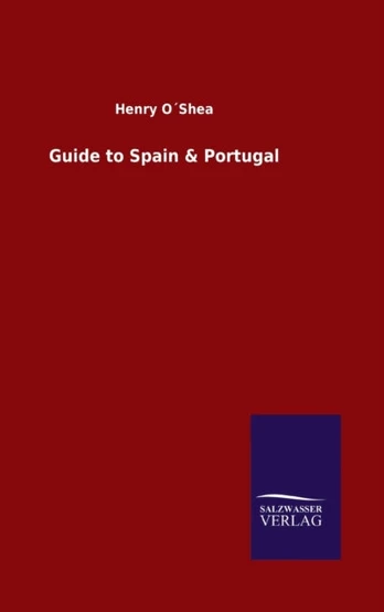 Guide to Spain & Portugal