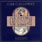 CD Cab Calloway - The Cab Calloway Story