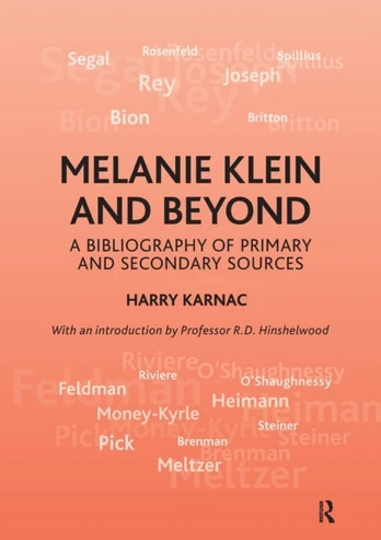 Melanie Klein and Beyond