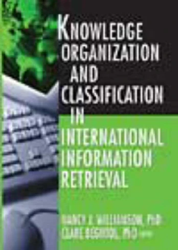 Knowledge Organization and Classification in International Information Retrieval