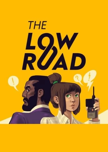 The Low Road Steam