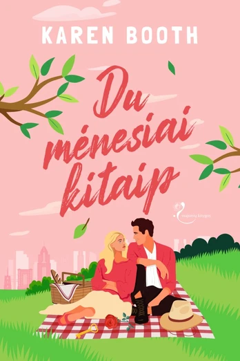 Du mėnesiai kitaip