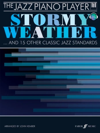 Jazz Piano Player: Stormy Weather