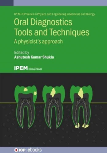 Oral Diagnostics Tools and Techniques