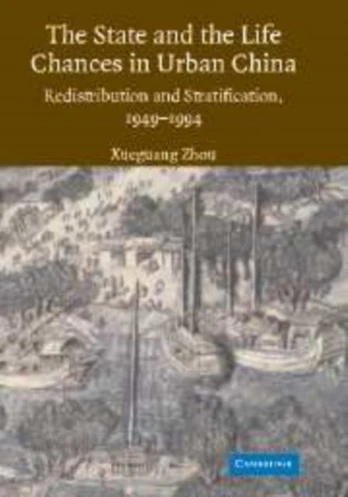 State and Life Chances in Urban China
