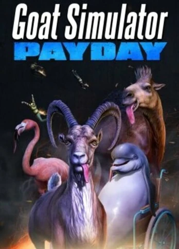 Goat Simulator PAYDAY PC