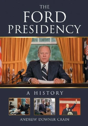 Ford Presidency