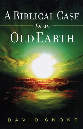 Biblical Case for an Old Earth