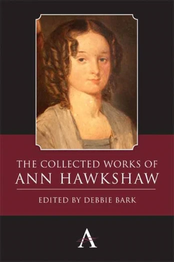 Collected Works of Ann Hawkshaw