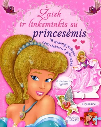 Žaisk ir linksminkis su princesėmis