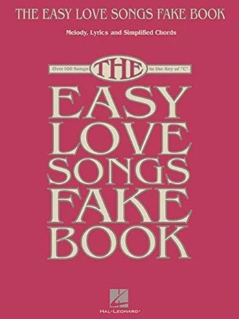 Easy Love Songs Fake Book