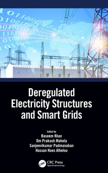 Deregulated Electricity Structures and Smart Grids