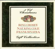 CD Bing Crosby / & Nat King Cole / & Frank Sinatra - 3 CD Christmas (Gift Collection)