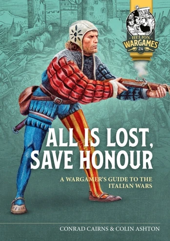 All is Lost, Save Honour