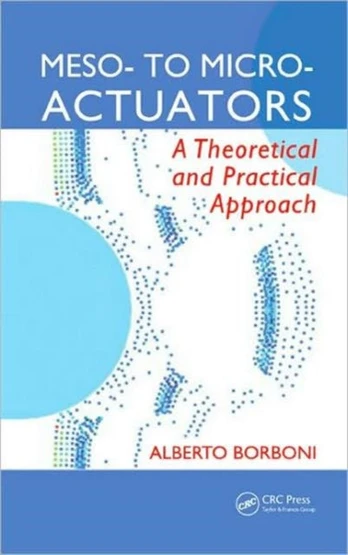 Meso- to Micro- Actuators