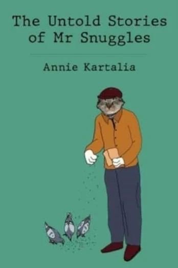 Untold Stories of Mr Snuggles