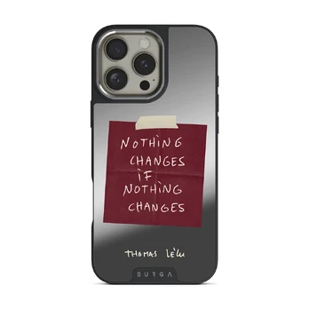 Nothing Changes - iPhone 16 Pro Max Case, Elite Mirror Dark (MagSafe) / Silver