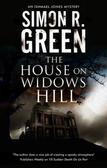 House on Widows Hill