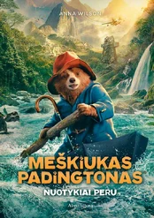 Meškiukas Padingtonas. Nuotykiai Peru kaina