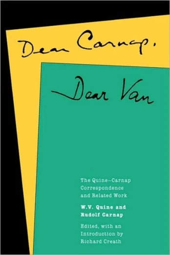 Dear Carnap, Dear Van