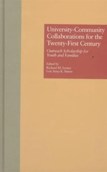University-Community Collaborations for the Twenty-First Century