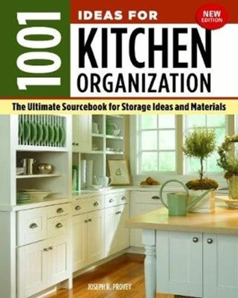1001 Ideas for Kitchen Organization