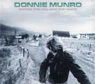 CD Donnie Munro - Across The City And The World