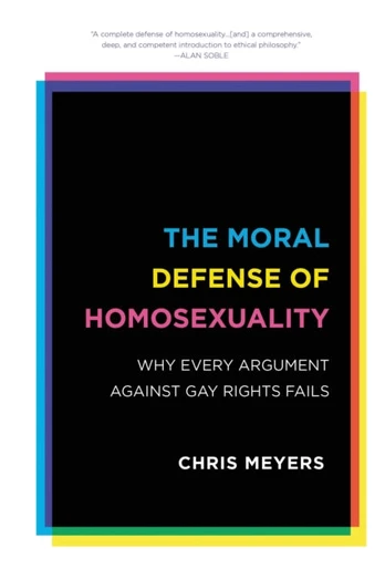 Moral Defense of Homosexuality