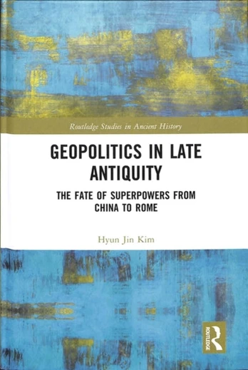 Geopolitics in Late Antiquity