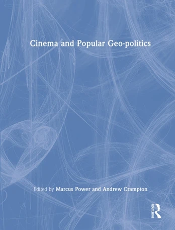 Cinema and Popular Geo-politics
