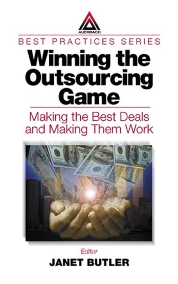 Winning the Outsourcing Game