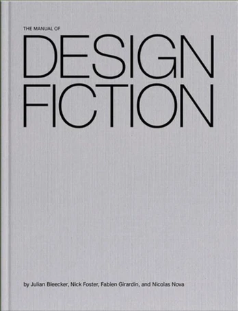 Manual of Design Fiction